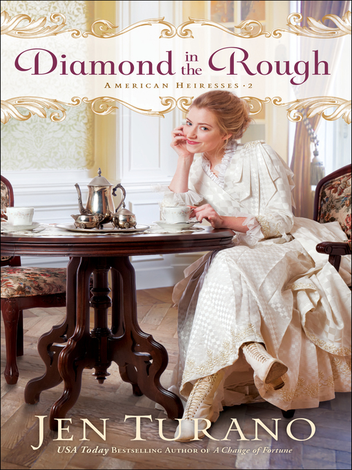 Title details for Diamond in the Rough by Jen Turano - Wait list